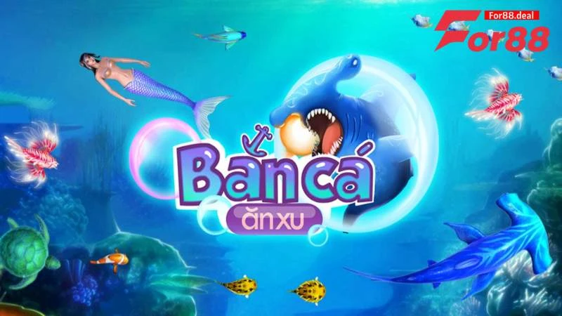 bắn cá ăn xu